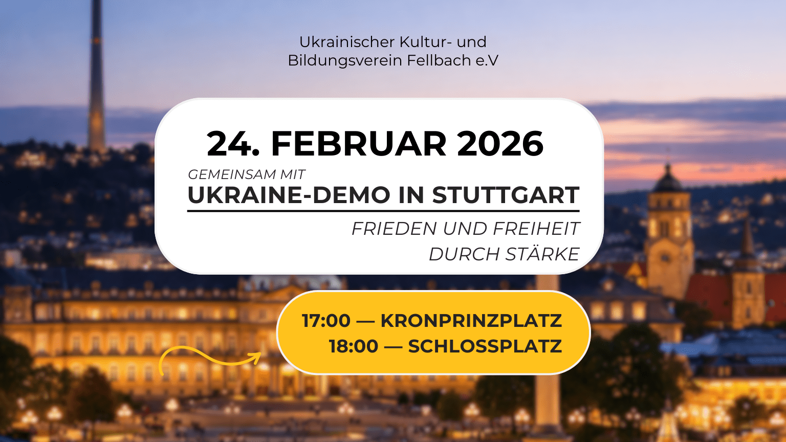 Ukraine Demo Stuttgart 24. Februar 2026 – Frieden und Freiheit durch Stärke